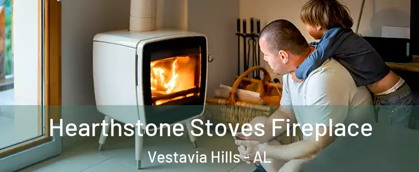Hearthstone Stoves Fireplace Vestavia Hills - AL