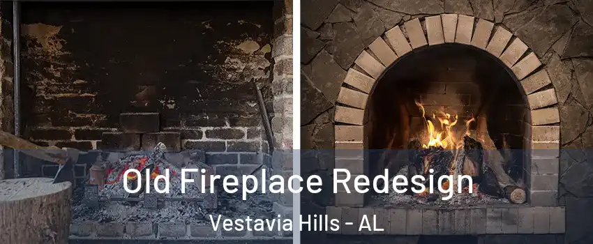  Old Fireplace Redesign Vestavia Hills - AL