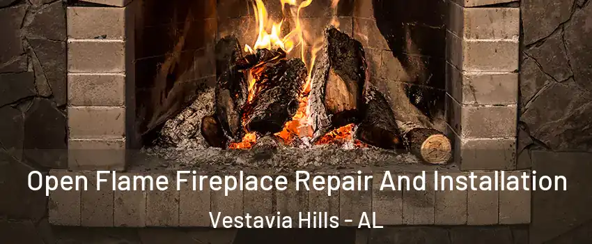  Open Flame Fireplace Repair And Installation Vestavia Hills - AL