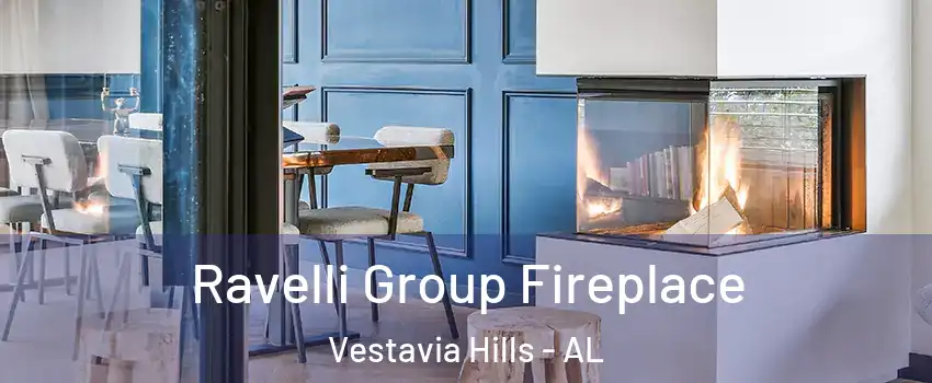  Ravelli Group Fireplace Vestavia Hills - AL